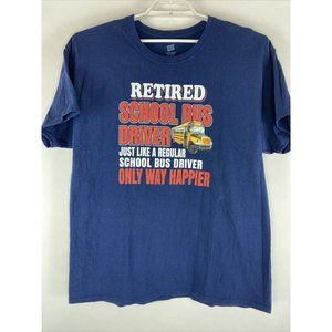 Retired School Bus Driver T-Shirt Back to "Just Li